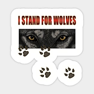 I stand for wolves Sticker